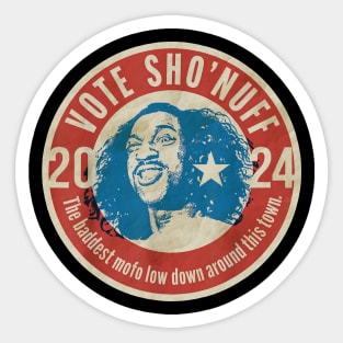 Vote Sho Nuff Sticker